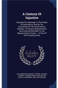 A Century Of Injustice