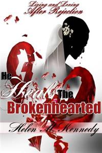 He Heals The Brokenhearted