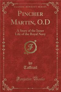 Pincher Martin, O.D