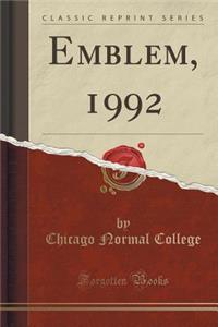 Emblem, 1992 (Classic Reprint)