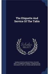 The Etiquette And Service Of The Table