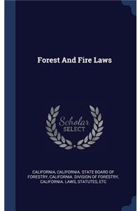 Forest And Fire Laws