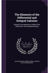 The Elements of the Differential and Integral Calculus