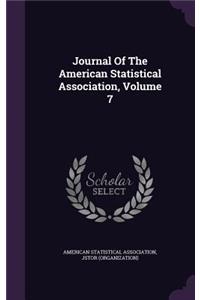 Journal of the American Statistical Association, Volume 7