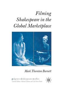 Filming Shakespeare in the Global Marketplace