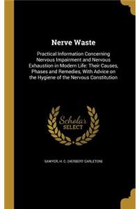 Nerve Waste