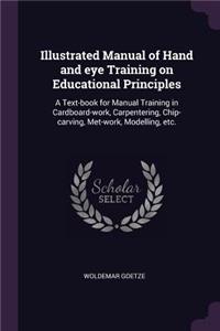 Illustrated Manual of Hand and eye Training on Educational Principles