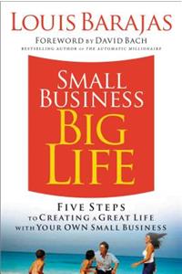 Small Business, Big Life