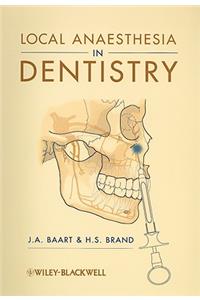 Local Anaesthesia in Dentistry