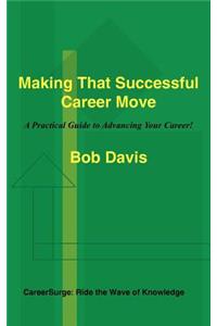 Making That Successful Career Move