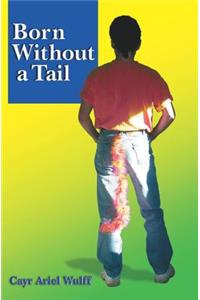 Born Without a Tail
