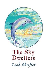 The Sky Dwellers