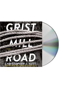 Grist Mill Road