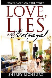 Love, Lies and Betrayal