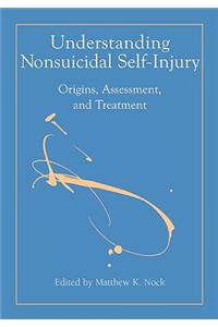 Understanding Nonsuicidal Self-Injury