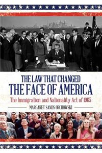 Law that Changed the Face of America