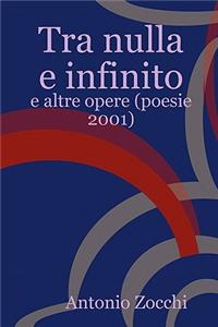 Tra Nulla E Infinito