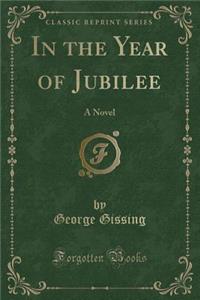 In the Year of Jubilee