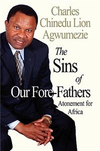 Sins of Our Fore-Fathers