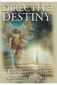 Directive Destiny