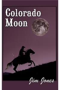 Colorado Moon