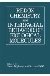 Redox Chemistry and Interfacial Behavior of Biological Molecules