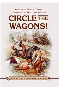 Circle the Wagons!