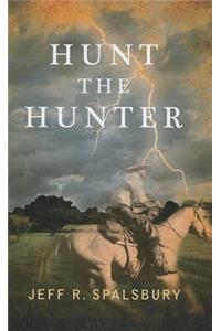 Hunt the Hunter