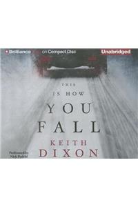 This Is How You Fall