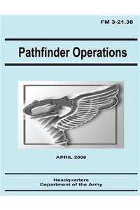 Pathfinder Operations (FM 3-21.38)