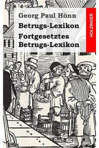 Betrugs-Lexikon / Fortgesetztes Betrugs-Lexikon