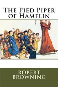 The Pied Piper of Hamelin