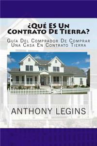 ¿qué Es Un Contrato de Tierra?