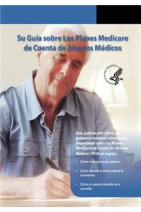 Guia sobre Los Planes Medicare de Cuenta de Ahorros Medicos