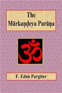 The Markandeya Purana