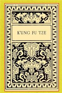 K'Ung Fu Tze