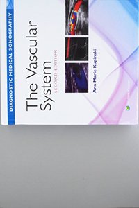 Diagnostic Medical Sonography/ The Vascular System 2e with Student Workbook Package