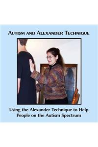 Autism and Alexander Technique