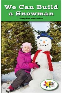 We Can Build a Snowman
