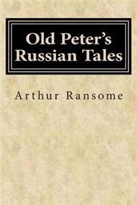 Old Peter's Russian Tales