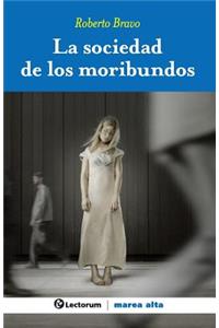 sociedad de los moribundos