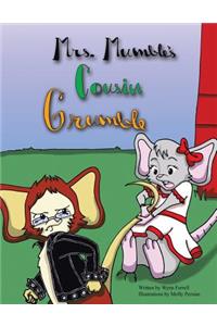 Mrs. Mumbles Cousin Grumble