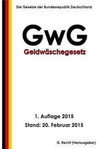 Geldwäschegesetz - GwG