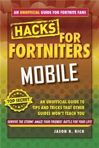 Hacks for Fortniters: Mobile