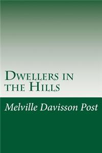Dwellers in the Hills