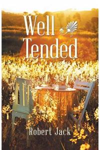 Well Tended