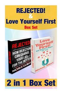 Rejected And Love Yourself First Box Set