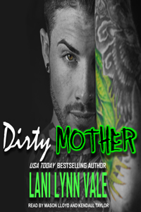 Dirty Mother