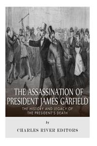 Assassination of President James Garfield