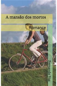 mansão dos mortos